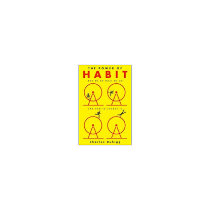 The Power of Habit by Charles Duhigg