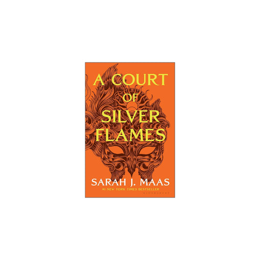 A Court of Silver Flames Book 4 of the ACOTAR Book Series