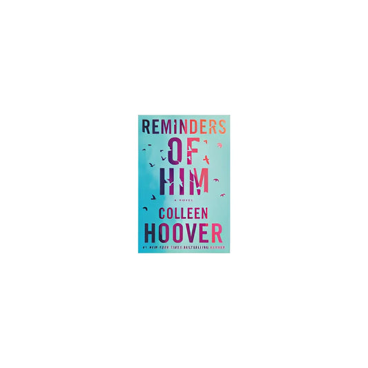 Reminders of Him Colleen Hoover Book