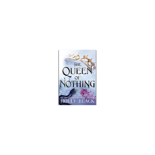 The Queen of Nothing Book Holly Black