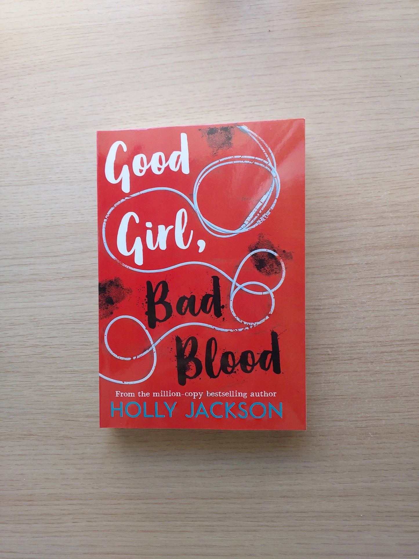 Good Girl Bad Blood Book Actual Photo