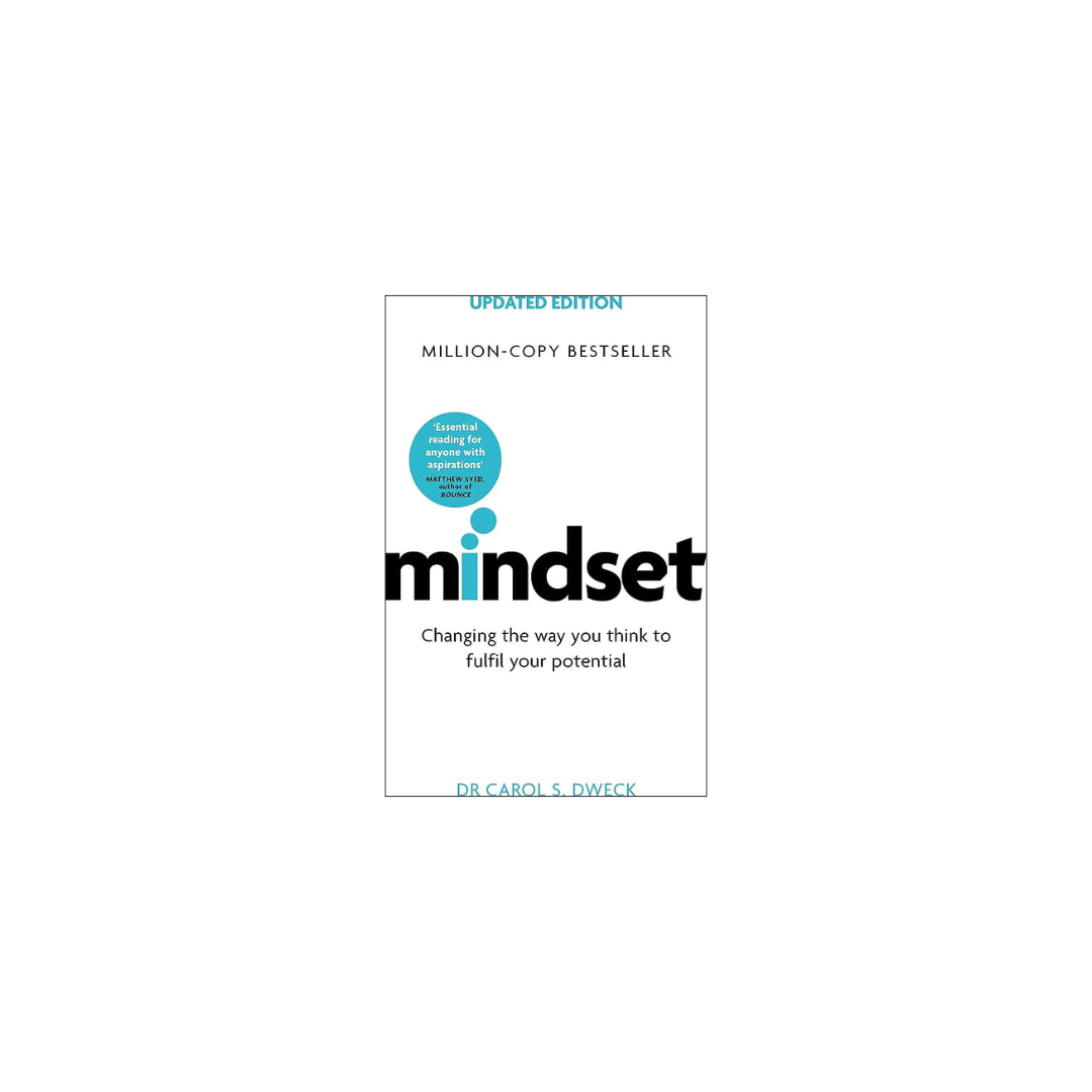 Mindset- Dr Carol Dweck