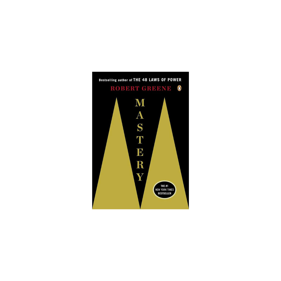 Mastery- Robert Greene