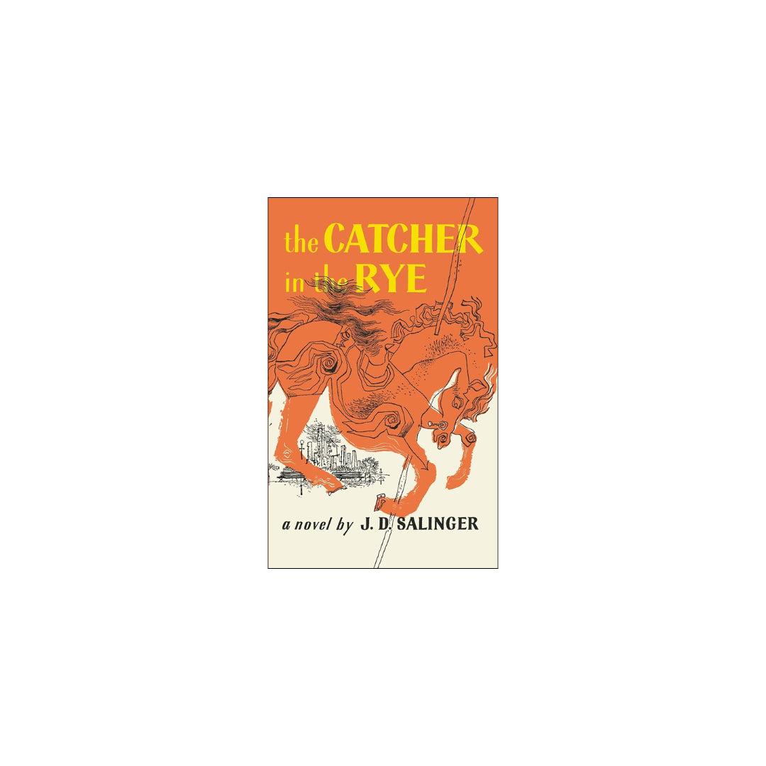 The Catcher in the Rye- J.D. Salinger