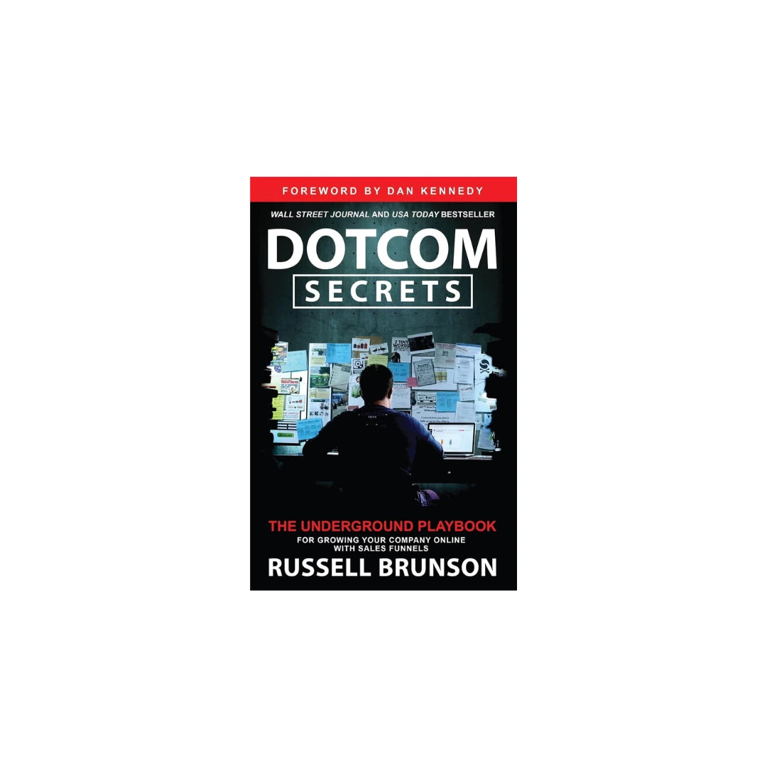 Dotcom Secrets by Russel Brunson