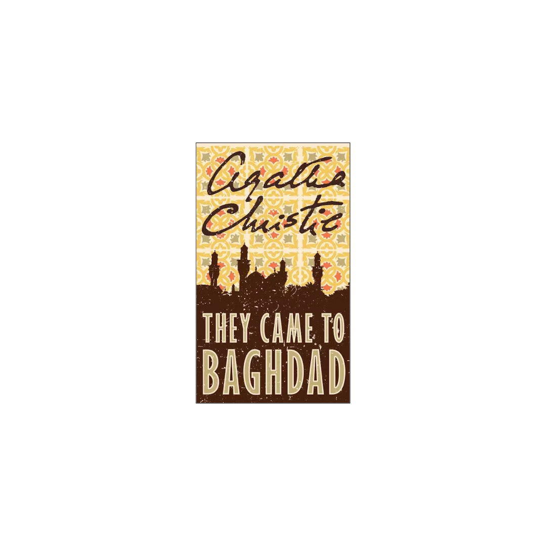 They came to baghdad agatha christie book